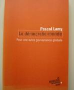 6. Pascal Lamy La démocratie-monde Seuil 2004, Boeken, Verzenden, Zo goed als nieuw, Politiek en Staatkunde, Pascal Lamy