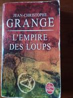 Jean-Christophe Grangé l'Empire des loups