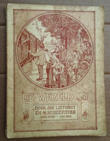De Wereld in! - 1924 - 3e stukje - J. Ligthart/H. Scheepstra beschikbaar voor biedingen