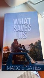 What saves us by Maggie Gates, Gelezen, Ophalen of Verzenden