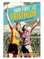 Joe friel Your frist triathlon boek, Boeken, Ophalen of Verzenden, Nieuw, Overige sporten