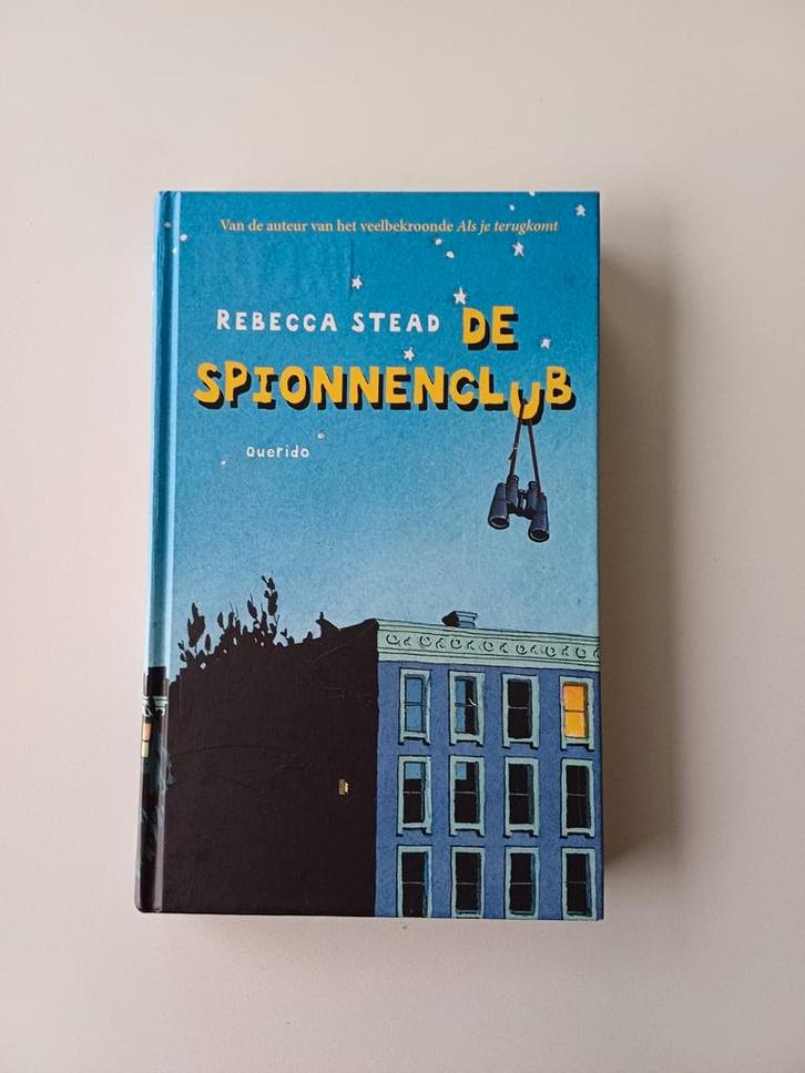 Rebecca Stead - De spionnenclub, Livres, Livres pour enfants | Jeunesse | 10 à 12 ans, Comme neuf, Enlèvement ou Envoi