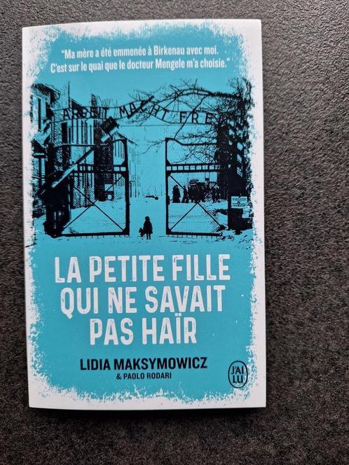 La petite fille qui ne savait pas haïr - Lidia Maksymowicz, Boeken, Biografieën, Zo goed als nieuw, Overige, Ophalen