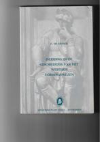 Boek-Inleiding in de geschiedenis vh westerse vormingswezen, Ophalen of Verzenden, Gelezen, Hoger Onderwijs, C. De Keyser