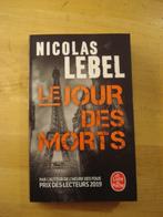 Le jour des morts / Nicolas Lebel, Livres, Policiers, Comme neuf, Enlèvement ou Envoi