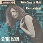 Sophie Pascal - Seule sous la pluie, Cd's en Dvd's, Vinyl Singles, Pop, Ophalen of Verzenden, 7 inch, Zo goed als nieuw