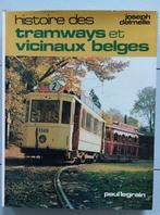 Histoire des tramways et vicinaux belges, Ophalen of Verzenden, Gebruikt, Tram, Boek of Tijdschrift