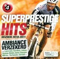 Superprestige Hits 2010 - 2011 (2CD)