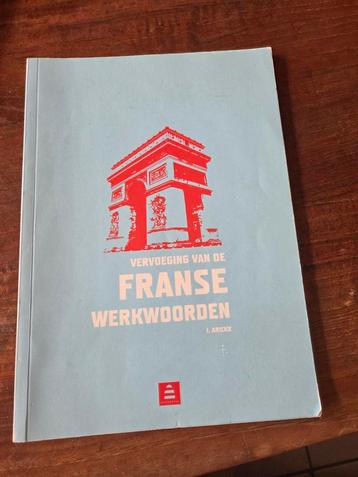 I. Arickx - Vervoeging van de Franse werkwoorden beschikbaar voor biedingen