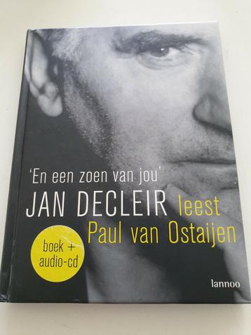 Jan Decleir - En een zoen van jou.  Paul van Ostaijen HC +CD