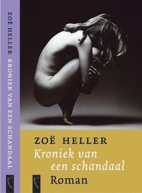 Te Koop Boek KRONIEK VAN EEN SCHANDAAL Zoë Heller, Boeken, Romans, Zo goed als nieuw, Europa overig, Ophalen of Verzenden