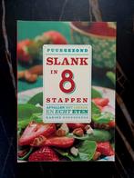 Puur gezond - Slank in 8 stappen, Boeken, Gezondheid, Dieet en Voeding, Ophalen of Verzenden, Nieuw