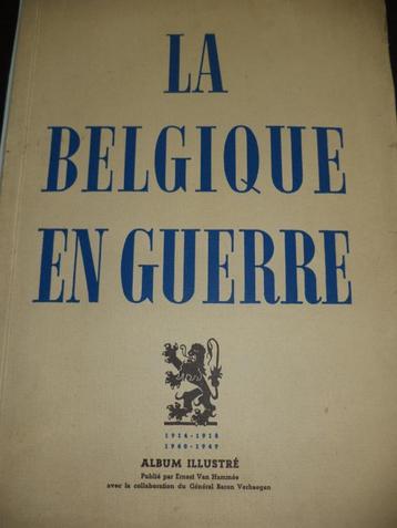 La Belgique en Guerre E. van Hammée 1914-18 & 1940-49 ABBL