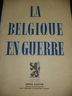 La Belgique en Guerre E. van Hammée 1914-18 & 1940-49 ABBL, Enlèvement ou Envoi