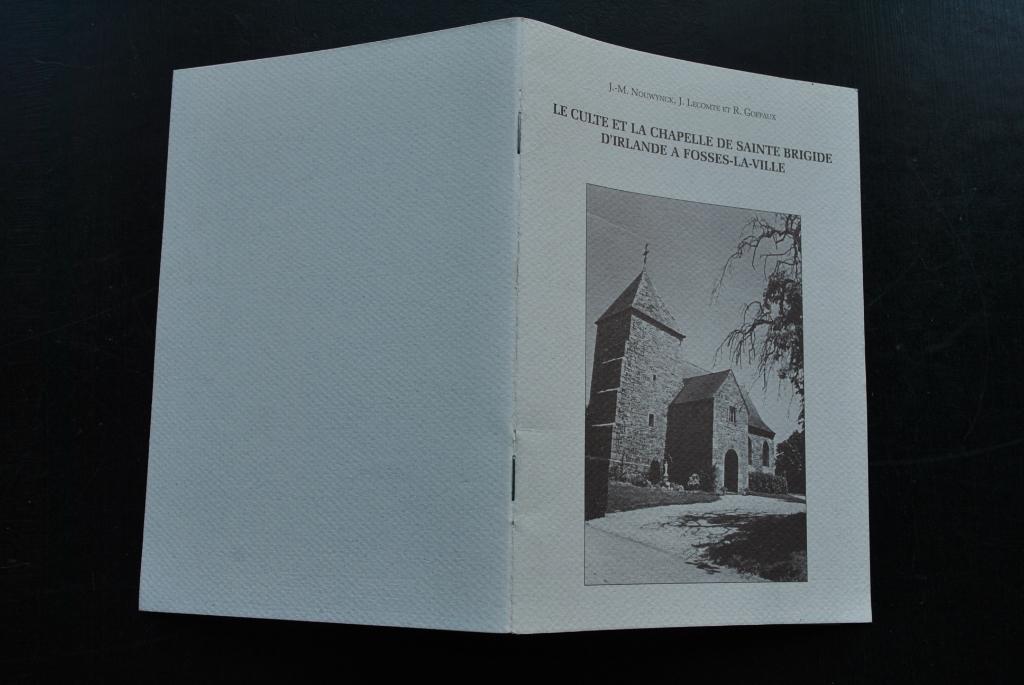 CULTE & CHAPELLE DE SAINTE BRIGIDE D'IRLANDE FOSSES-LA-VILLE, Enlèvement ou Envoi, Utilisé, NOUWYNCK LECOMTE GOFFAUX