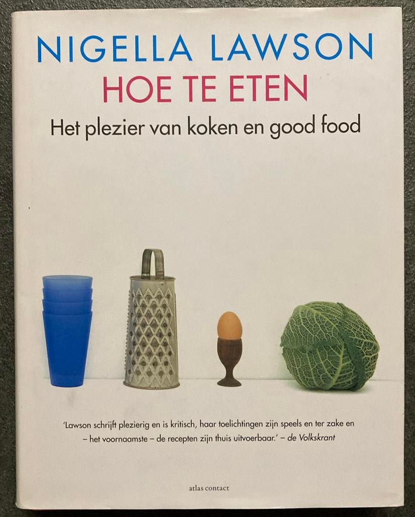 Nigella Lawson - Hoe te eten, Boeken, Kookboeken, Zo goed als nieuw, Verzenden
