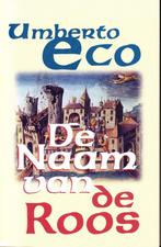 De naam van de roos umberto eco, Boeken, Ophalen of Verzenden, Zo goed als nieuw, Umberto Eco