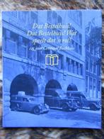 le livre Dat Bestelhuis ! Quel rôle cela joue ! 125 ans, Comme neuf, Pays-Bas, Vera Funke, Enlèvement ou Envoi