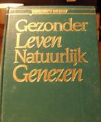 Gezonder leven, Natuurlijk genezen, Reader's Digest, Boeken, Ophalen of Verzenden, Zo goed als nieuw