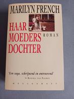 Haar moeders dochter van Marilyn French, Ophalen of Verzenden, Zo goed als nieuw