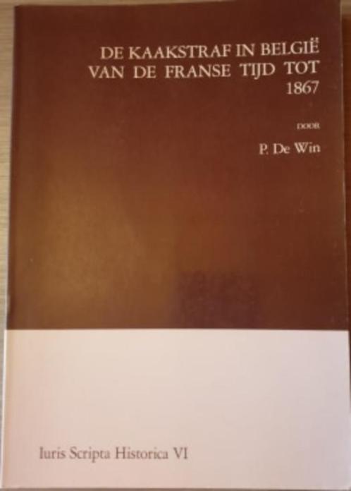 LIJFSTRAFFEN De kaakstraf in België van de Franse tijd tot 1, Boeken, Geschiedenis | Nationaal, Gelezen, Ophalen of Verzenden
