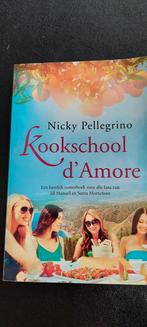 Nicky Pellegrino - Kookschool d'Amore, Comme neuf, Nicky Pellegrino, Enlèvement