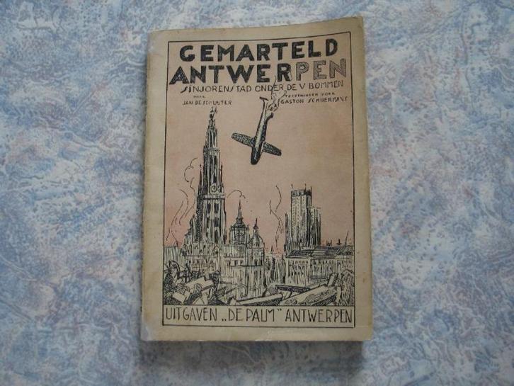 Antwerpen Oorlog V1 V2 DOVO Ontmijning RAF USAAF Bom, Boeken, Geschiedenis | Wereld, Gelezen, Europa, Verzenden