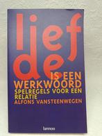 Liefde is een werkwoord. Spelregels voor een relatie, Ophalen of Verzenden, Nieuw, Alfons Vansteenwegen