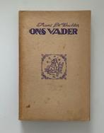 Ons vader, Frans De Wachter, 1951, Boeken, Ophalen of Verzenden, Gelezen