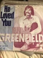 7" Rink Greenfield, He loved you, Gebruikt, Ophalen of Verzenden, Poprock