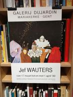 Jef Wauters Galerij Dujardin affiche 1990, Verzamelen, Ophalen of Verzenden, Gebruikt