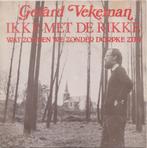 Gerard Vekeman – Ikke met de rikke - Single, 7 pouces, En néerlandais, Utilisé, Enlèvement ou Envoi