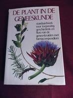 De Plant in de Geneeskunde., Boeken, Ophalen, Zo goed als nieuw