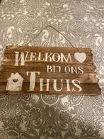 Tekstbord hout welkom bij ons thuis nieuw!, Huis en Inrichting, Woonaccessoires | Tekstborden en Spreuken, Ophalen, Nieuw