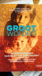 Groot worden, Enlèvement ou Envoi, Comme neuf, Psychologie du développement