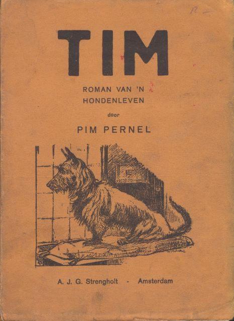 (b175) Tim, roman van een hondenleven, jaren 30-40, Boeken, Literatuur, Gelezen, Verzenden