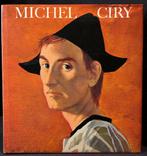 MICHEL CIRY Monografie 1977 Franstalig, Ophalen of Verzenden, Zo goed als nieuw, Schilder- en Tekenkunst, Michel Droit