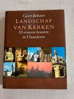 Landschap van Kerken -10 eeuwen bouwen Vlaand Geert Bekaert, Boeken, Kunst en Cultuur | Fotografie en Design, Ophalen of Verzenden