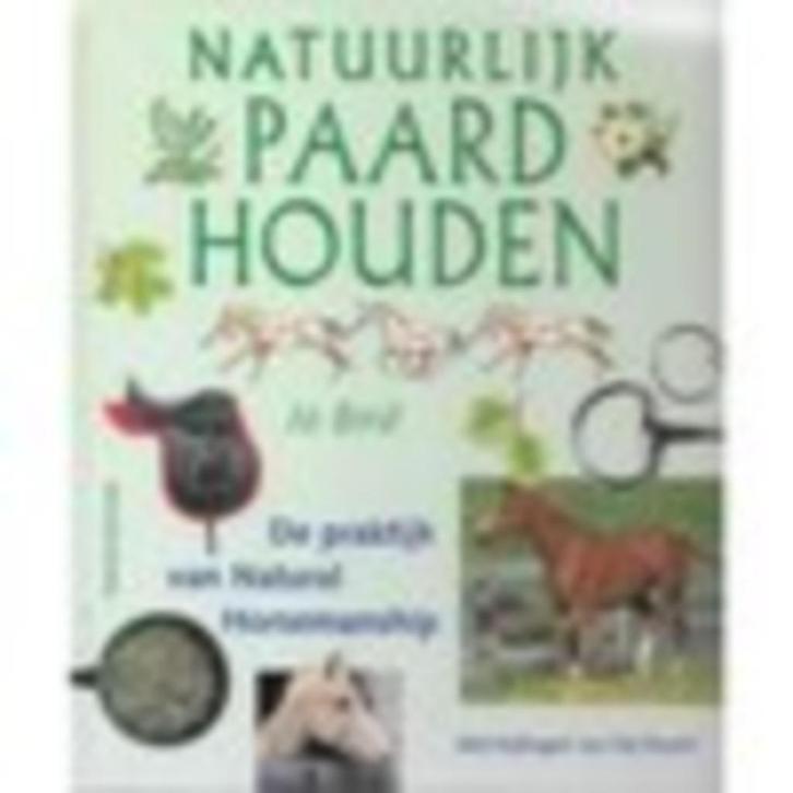 Natuurlijk paard houden Jo Bird  206 blz, Boeken, Overige Boeken, Zo goed als nieuw, Ophalen of Verzenden