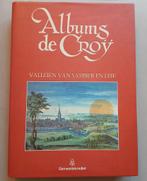 Vlaanderen in de ALBUMS DE CROY, Boeken, Ophalen of Verzenden, Gelezen