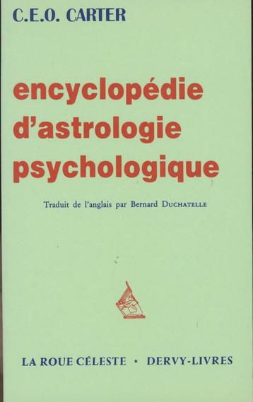 Astrologie: CARTER : encycl. d'astrol. psychologique disponible aux enchères