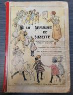 Editions Gautier - Languereau - La semaine de Suzette, Antiquités & Art, Antiquités | Livres & Manuscrits, Envoi