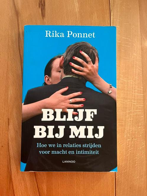 Rika Ponnet - Blijf bij mij, Boeken, Psychologie, Zo goed als nieuw, Ophalen of Verzenden