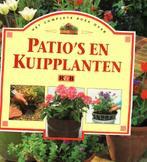 Patios ern kuipplanten 204 blz, Ophalen of Verzenden, Zo goed als nieuw