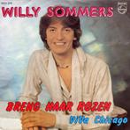 Willy Sommers – Breng Haar Rozen, Cd's en Dvd's, Vinyl Singles, 7 inch, Single, Ophalen of Verzenden, Zo goed als nieuw