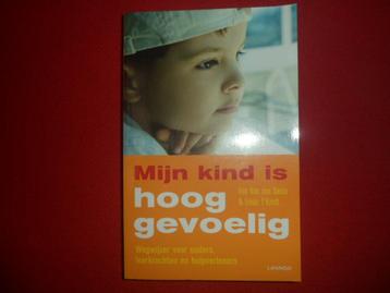 Ilse Van den Daele & L. T'Kindt: Mijn kind is hooggevoelig beschikbaar voor biedingen