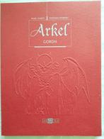 Arkel  Gorth Marc Hardy  Arcadia uitgave, Une BD, Hardy, Enlèvement ou Envoi, Neuf