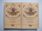 Die al wil koopen, wat hij ziet 2 delen Verlinden Derix, Boeken, Ophalen of Verzenden, Zo goed als nieuw, Sjef Verlinden, 17e en 18e eeuw