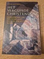 Boek Het Verguisde Christendom, Enlèvement ou Envoi, Comme neuf, Jacob Slavenburg, Christianisme | Catholique
