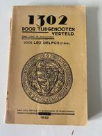 1302 door tijdgenooten verteld, Leo Delfos, België, Leo Delfos, Ophalen, Gelezen